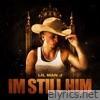 I'm Still Him - EP