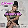 Forever (Remix) [feat. Flowboy Duce & Dsparkz] - Single