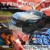 Lil' Mosey - Try Me - Single