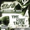 My Struggle My Hustle (The Lost Tapes)
