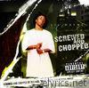 The Carter - Screwed & Chopped