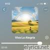 Viva La Alegria - Single