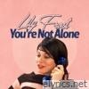 You're Not Alone - Single