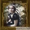 Lily Holbrook - Everything Was Beautiful and Nothing Hurt