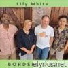 Lily White lyrics
