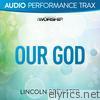 Our God (Audio Performance Trax) - EP