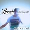 Lincoln Jesser - In My Dreams - EP