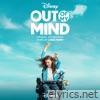 Out of My Mind (Original Soundtrack)