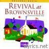 Revival At Brownsville (Recorded Live In Pensacola, Florida)