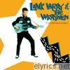 Link Wray & The Wraymen. The Definitive Edition (Bonus Track Version) [feat. The Wraymen]
