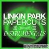 Papercuts: Instrumentals