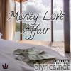 Money Love Affair - Single