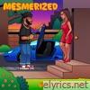 Mesmerized (feat. uKnoWho) - Single