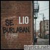 Se Burlaban - Single