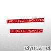 The Jazz Archives: Lionel Hampton
