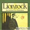 Lionrock - An Instinct for Detection