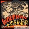Wolfman / It's Alive!