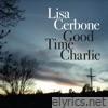 Good Time Charlie - Single