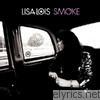 Lisa Lois - Smoke (Bonus Track Version)