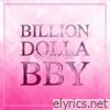 Billion Dolla Bby (Sped Up) - Single