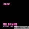 Feel No More (Slowed + Reverb) - Single