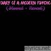 Diary of a Modern Psycho (Slowed + Reverb) - EP