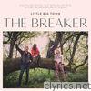 Little Big Town - The Breaker