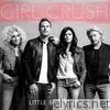 Girl Crush (Deluxe Single)