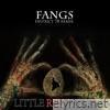 Fangs (District 78 Remix) - Single