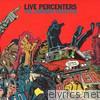 Live Percenters - The Corners Involved