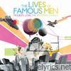 Lives Of Famous Men - Modern Love, the Wooden Vehicle - EP