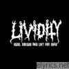Lividity - Used, Abused and Left for Dead