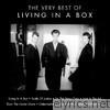 Living In A Box - The Very Best of Living In a Box