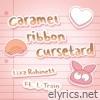 Caramel Ribbon Cursetard - Single