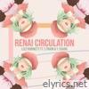 Renai Circulation (feat. L-Train) - EP