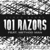 101 Razors (feat. Method Man) - Single