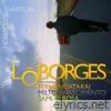 Lo Borges - Horizonte Vertical