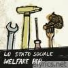 Lo Stato Sociale - Welfare Pop