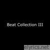 Beat Collection III