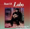 Lobo - Best of Lobo