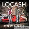 Locash Cowboys - LoCash Cowboys