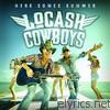 Locash Cowboys - Here Comes Summer