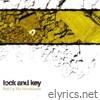 Lock & Key - Pull Up the Floorboards