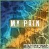 My Pain - EP