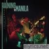 Lola Amour - Raining In Manila - Single