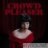 Crowd Pleaser