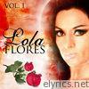 Lola Flores. Vol. 1