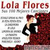 Lola Flores - Sus 100 Mejores Canciones