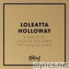 A Tribute To Loleatta Holloway: The Salsoul Years