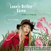 Lonely Drifter Karen - Grass Is Singing